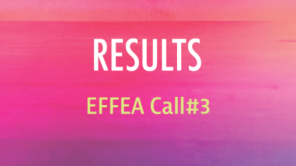 EFFEA Call #3: Results